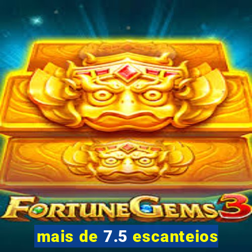 mais de 7.5 escanteios